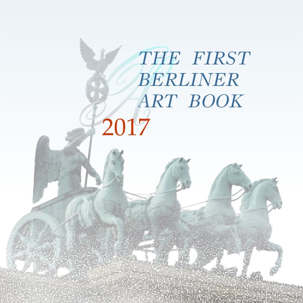 THE FIRST BERLINER ART BOOK 2017